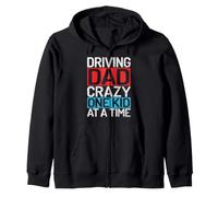 Driving Dad Crazy One Kid at a Time papà Felpa con Cappuccio