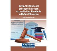 Driving Institutional Excellence Through Accreditation Standards in Higher Education