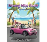Driving Miss Dosie - A Day At The Beach