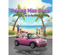 Driving Miss Dosie: A Day At The Beach