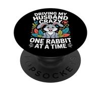 Driving My Husband Crazy One Rabbit At A Time Funny PopSockets PopGrip Adesivo