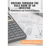 Driving through the rule book of an investor
