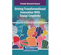 Driving Transformational Innovation With Social Creativity