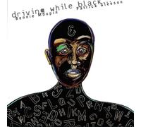Driving While Black (CD) Album