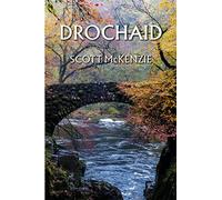 Drochaid - Hardback NUOVO McKenzie, Scott 23/02/2023