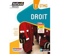 Droit 1re STMG Réflexe: Livre + licence élève