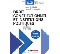 Droit constitutionnel et institutions politiques: À jour des élections législatives de juillet 2024