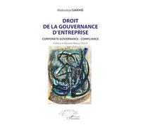 Droit de la gouvernance d’entreprise: Corporate Governance- Compliance
