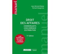 Droit des affaires: Commerçants, concurrence, distribution