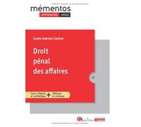 Droit pénal des affaires: Cours intégral et synthétique + Tableaux et schémas