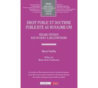 Droit public et doctrine publiciste au Royaume-Uni: Regard critique sur un objet à (re)construire: 180