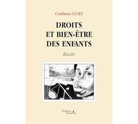 Droits et bien-être des enfants: Récits