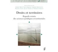 Droits et territoires: Regards croisés des sciences juridiques et territoriales