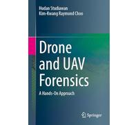 Drone and Uav Forensics: A Hands-on Approach