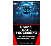 Drone Data Processing: From Aerial Imagery to 3D Models with OpenCV and PCL