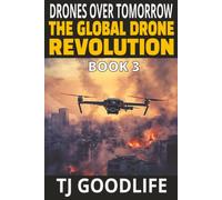Drones Over Tomorrow: The Global Drone Revolution