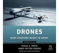 Drones: What Everyone Needs to Know(r)