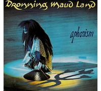 Dronning Maud Land - Dronning Maud Land - Aphorism