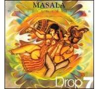 Drop 7 - Masala: Music for Meditation