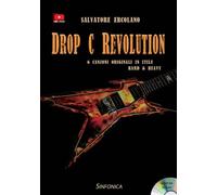 Drop c revolution. 6 canzoni in stile hard e heavy. Spartito. Con CD-Audio