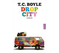 Drop City: Roman