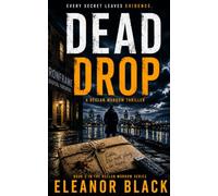Drop Dead: A Declan Morrow File