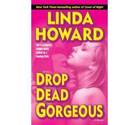 Drop Dead Gorgeous: A Novel: 2