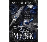 Drop His Mask