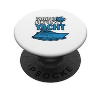 Drop It Like It's Yacht Divertente Yacht Barca Nave Crociera Mare PopSockets PopGrip Adesivo