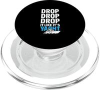 Drop It Like It's Yacht Divertente Yacht Barca Nave Crociera Mare PopSockets PopGrip per MagSafe