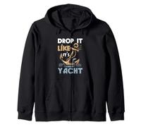Drop It Like Its Yacht Funny Sailing Cruiser Anchor Felpa con Cappuccio