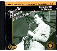 Drop Me Off In Harlem by Charlie Barnet, Charlie Barnet & His Orchestra (2013-01-31)