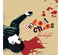 DROP OUT CHAOS - LEBENSLANGLICH