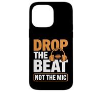 Drop The Beat, non l'ingegnere audio del microfono Custodia per iPhone 14 Pro Max