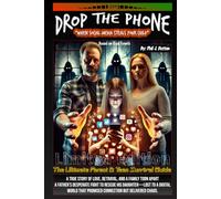 Drop The Phone: " When Social Media Steals Your Child"