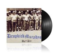 Dropkick Murphys - Do Or Die