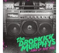 Dropkick Murphys Turn Up That Dial (Vinyl LP)