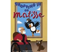Dropping in on Matisse (DVD) 2005c