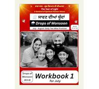 Drops of Monsoon - Workbook 1 for July: A bilingual values-based daily writing workbook for children (GurGyan Digital School - Worldwide Edition)