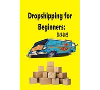 Dropshipping for Beginners: Online Earning 2025