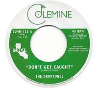 Droptones - Don't Get Caught / Young Blood