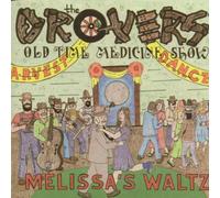 Drovers Old Time Medicine Show - Melissa S Waltz