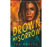 Drown My Sorrow: When It Raines Omegaverse