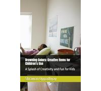 Drowning Colors: Creative Items for Children's Use: A Splash of Creativity and Fun for Kids
