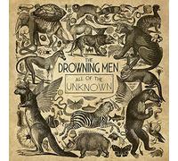 Drowning Men - All Of The Unknown