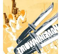 Drowningman Don't Push Us When We're Hot (CD) Album