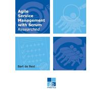 Drs. Bart de Be Agile Service Management with Scrum Researched: On t (Tascabile)
