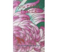 Drs Monique Van Helvoort Sincerely, Esther (Tascabile)