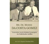 Drs R D (Eugene) Boeldak Mba Mr. Dr. Moises Da Costa Gomez (Tascabile)