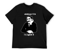 DRseUY Groucho Marx T-Shirt Whatever it is I'm Against it Tee by Sillytees Black